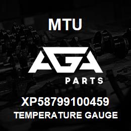 XP58799100459 MTU TEMPERATURE GAUGE | AGA Parts