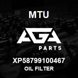 XP58799100467 MTU OIL FILTER | AGA Parts