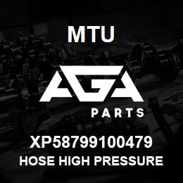 XP58799100479 MTU HOSE HIGH PRESSURE | AGA Parts