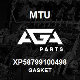 XP58799100498 MTU GASKET | AGA Parts