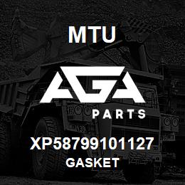 XP58799101127 MTU GASKET | AGA Parts