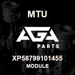 XP58799101455 MTU MODULE | AGA Parts