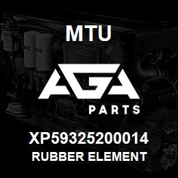 XP59325200014 MTU RUBBER ELEMENT | AGA Parts