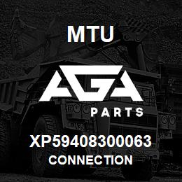 XP59408300063 MTU CONNECTION | AGA Parts