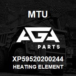 XP59520200244 MTU HEATING ELEMENT | AGA Parts