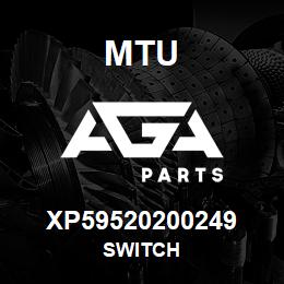 XP59520200249 MTU SWITCH | AGA Parts