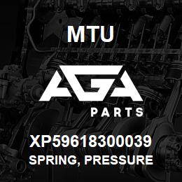 XP59618300039 MTU Spring, Pressure | AGA Parts