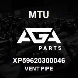 XP59620300046 MTU Vent Pipe | AGA Parts