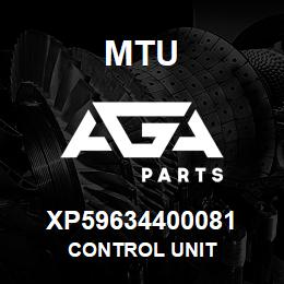 XP59634400081 MTU CONTROL UNIT | AGA Parts