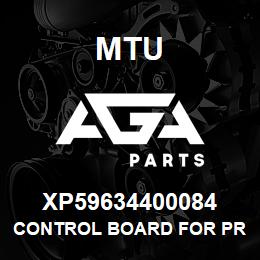 XP59634400084 MTU CONTROL BOARD FOR PREHEAT | AGA Parts