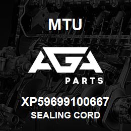 XP59699100667 MTU Sealing Cord | AGA Parts