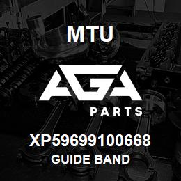 XP59699100668 MTU Guide Band | AGA Parts