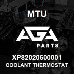 XP82020600001 MTU COOLANT THERMOSTAT | AGA Parts