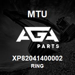 XP82041400002 MTU RING | AGA Parts