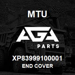 XP83999100001 MTU END COVER | AGA Parts