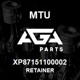 XP87151100002 MTU RETAINER | AGA Parts