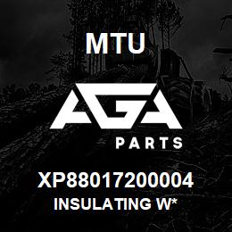 XP88017200004 MTU Insulating W* | AGA Parts