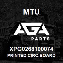 XPG0268100074 MTU PRINTED CIRC.BOARD | AGA Parts