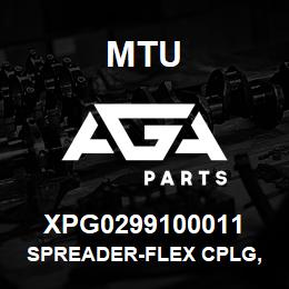 XPG0299100011 MTU SPREADER-FLEX CPLG, HSCS | AGA Parts