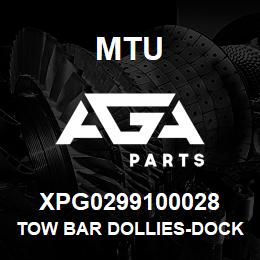 XPG0299100028 MTU TOW BAR DOLLIES-DOCKSIDE | AGA Parts