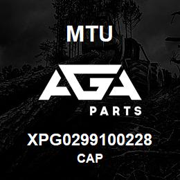 XPG0299100228 MTU CAP | AGA Parts