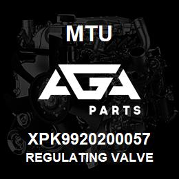 XPK9920200057 MTU REGULATING VALVE | AGA Parts