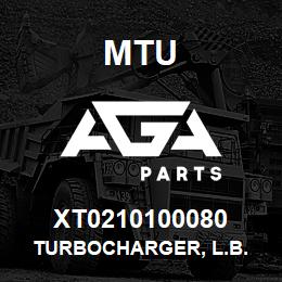 XT0210100080 MTU Turbocharger, L.B. | AGA Parts