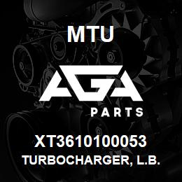 XT3610100053 MTU Turbocharger, L.B. | AGA Parts