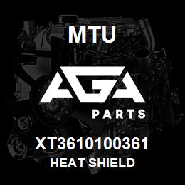 XT3610100361 MTU Heat Shield | AGA Parts