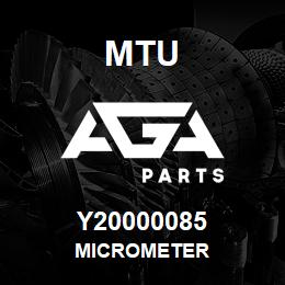 Y20000085 MTU MICROMETER | AGA Parts