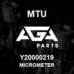 Y20000219 MTU MICROMETER | AGA Parts