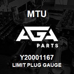 Y20001167 MTU LIMIT PLUG GAUGE | AGA Parts