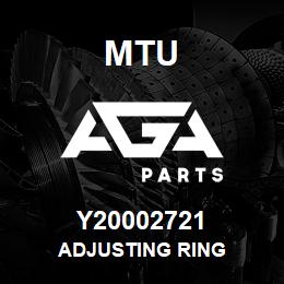 Y20002721 MTU ADJUSTING RING | AGA Parts