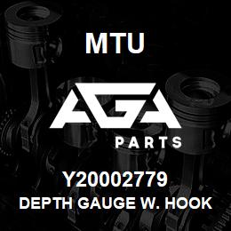 Y20002779 MTU DEPTH GAUGE W. HOOK | AGA Parts