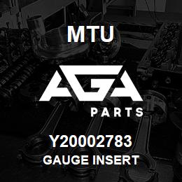 Y20002783 MTU GAUGE INSERT | AGA Parts