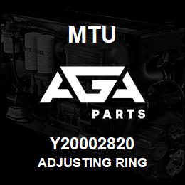 Y20002820 MTU ADJUSTING RING | AGA Parts