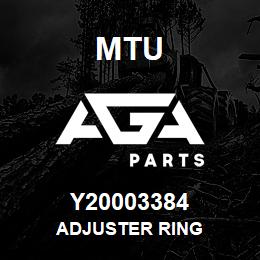 Y20003384 MTU ADJUSTER RING | AGA Parts