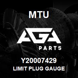 Y20007429 MTU LIMIT PLUG GAUGE | AGA Parts