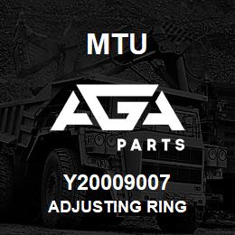 Y20009007 MTU ADJUSTING RING | AGA Parts