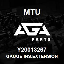 Y20013267 MTU GAUGE INS.EXTENSION | AGA Parts