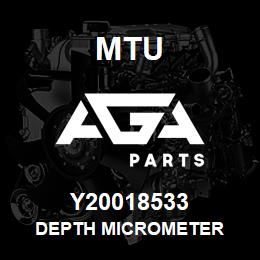 Y20018533 MTU DEPTH MICROMETER | AGA Parts