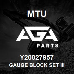 Y20027957 MTU GAUGE BLOCK SET III | AGA Parts