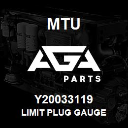 Y20033119 MTU LIMIT PLUG GAUGE | AGA Parts