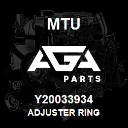 Y20033934 MTU ADJUSTER RING | AGA Parts