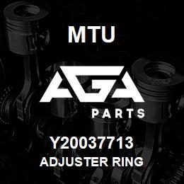 Y20037713 MTU ADJUSTER RING | AGA Parts