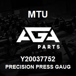 Y20037752 MTU PRECISION PRESS GAUGE | AGA Parts