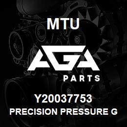 Y20037753 MTU PRECISION PRESSURE GAUGE | AGA Parts