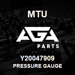 Y20047909 MTU PRESSURE GAUGE | AGA Parts