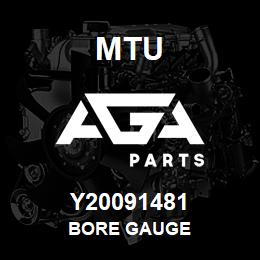 Y20091481 MTU BORE GAUGE | AGA Parts