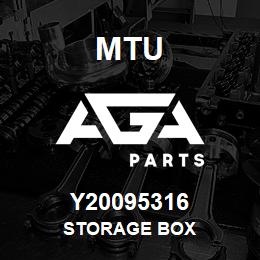 Y20095316 MTU STORAGE BOX | AGA Parts